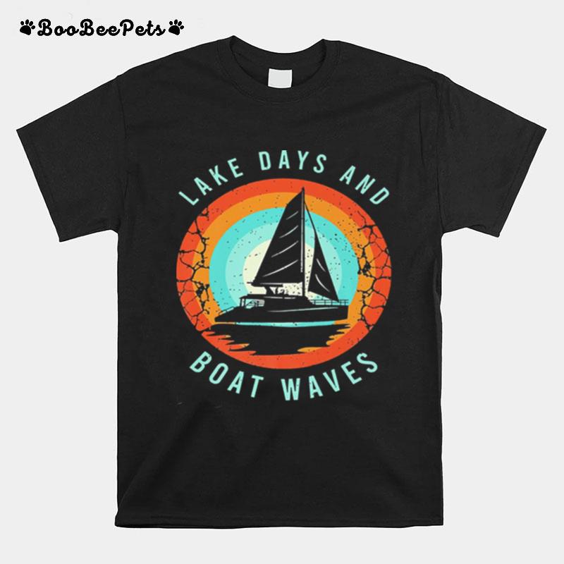 Lake Day Boat Waves Boating T-Shirt