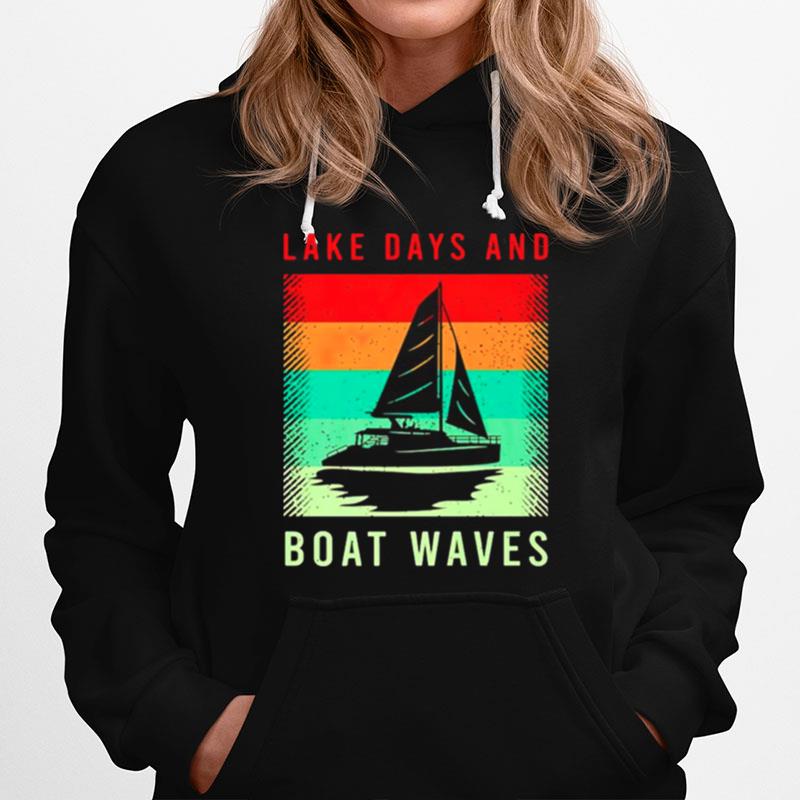 Lake Days And Boat Waves Vintage Hoodie