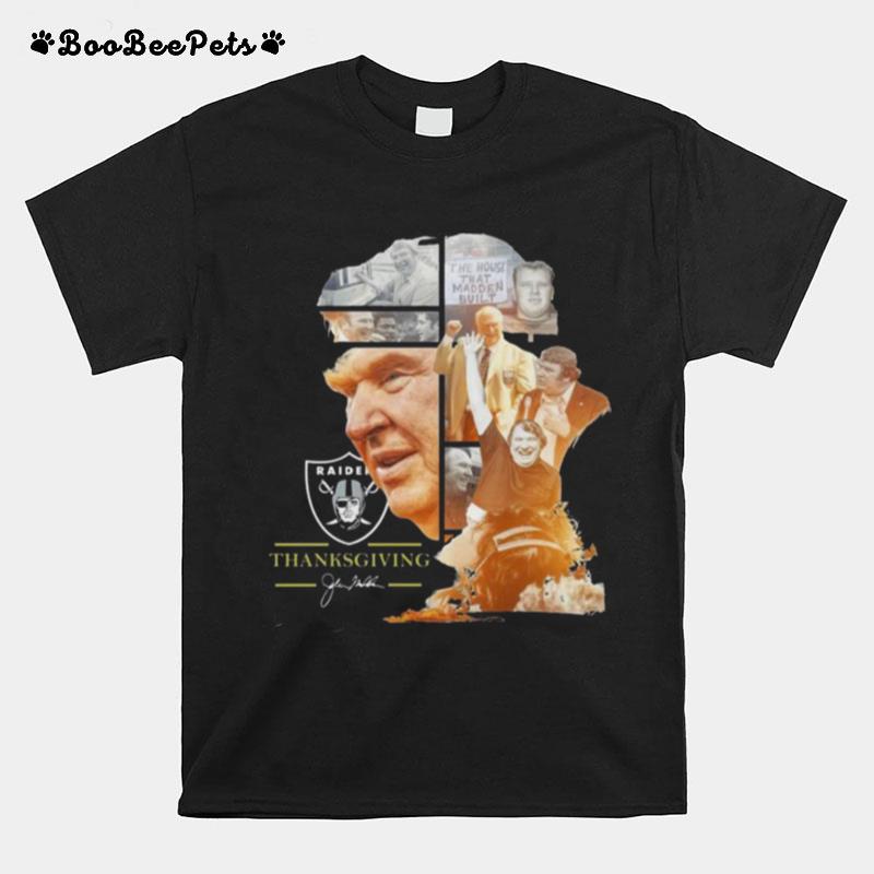 Las Vegas Raiders John Madden Thanksgiving Signature T-Shirt