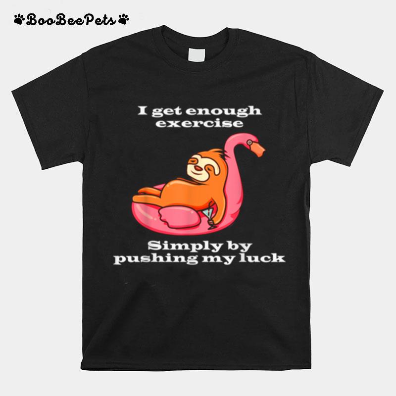 Lazy Sloth Joke For Animal T-Shirt