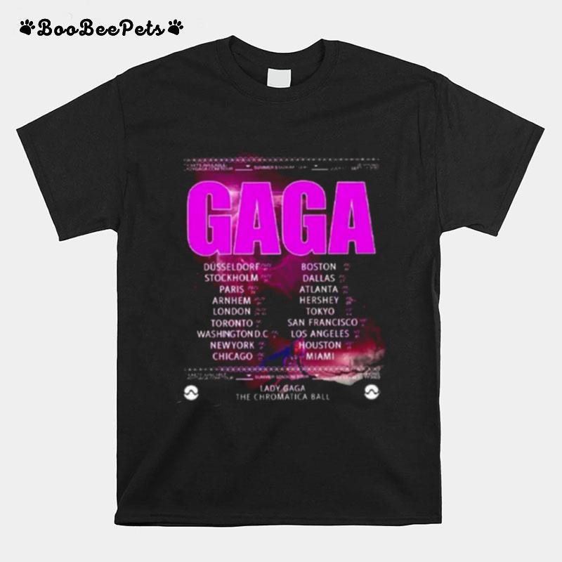 Ld Gaga Chromatica 2022 Tour Gaga 2022 Concerts T-Shirt