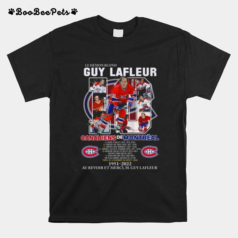 Le Demon Blond Guy Lafleur 10 Canadiens De Montreal 1951 2022 Au Revoir Et Merci M.Guy Lafleur T-Shirt