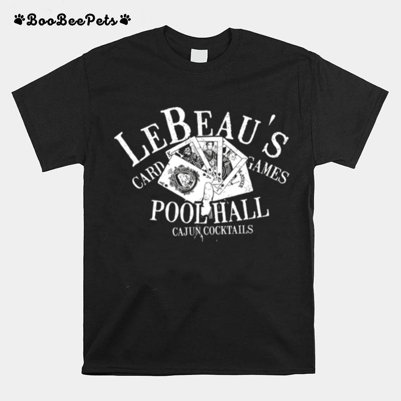 Lebeaus Card Games Pool Hall T-Shirt