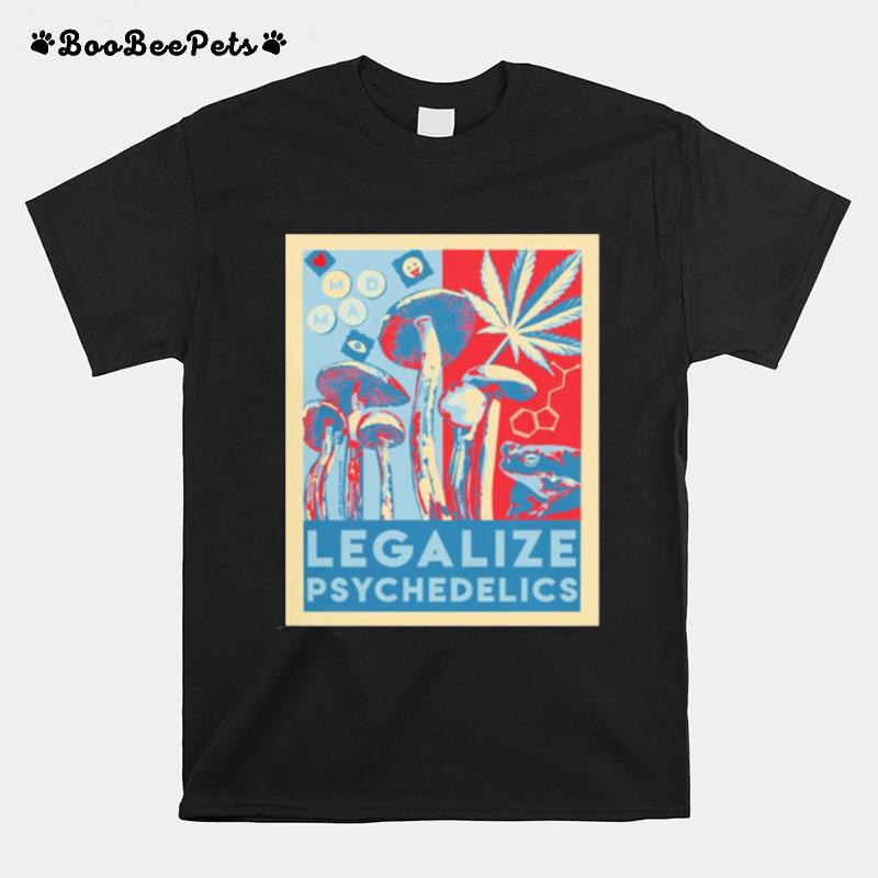 Legalize Psychedelics T-Shirt