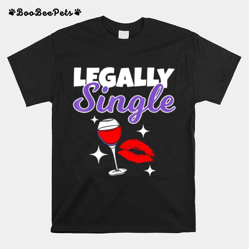 Legally Single Divorce Status Party Celebration Design T-Shirt