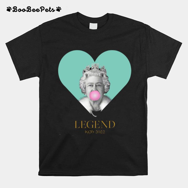 Legend Queen Elizabeth Ii 1926 2022 T-Shirt