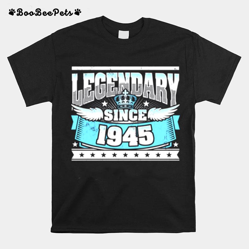 Legendary Since 1945 Vintage 76Th Birthday T-Shirt