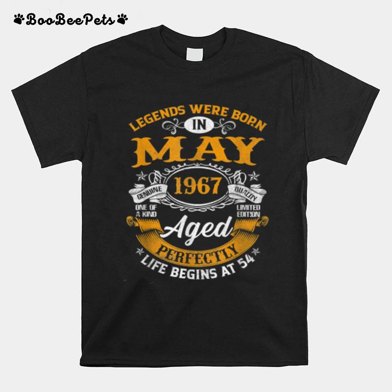 Legends Born In May 1967 54 Year Old 54Th Birthday T-Shirt