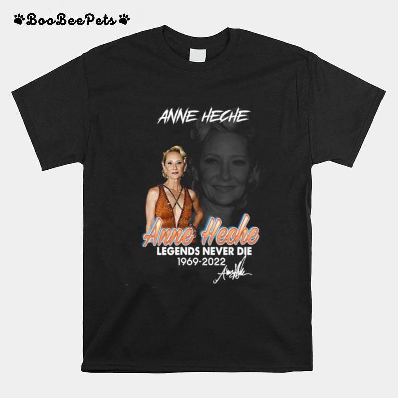 Legends Never Die Anne Heche Never Die T-Shirt