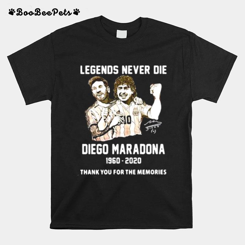 Legends Never Die Diego Maradona Thank You For The Memories Football T-Shirt