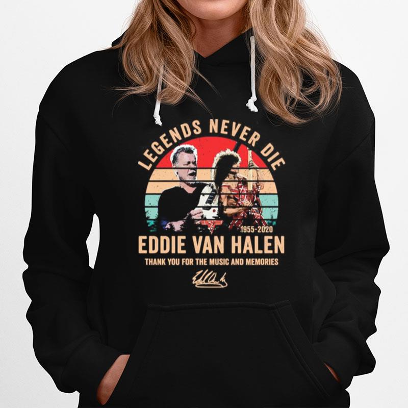 Legends Never Die Eddie Van Halen Thank You For The Music And Memories Vintage Hoodie