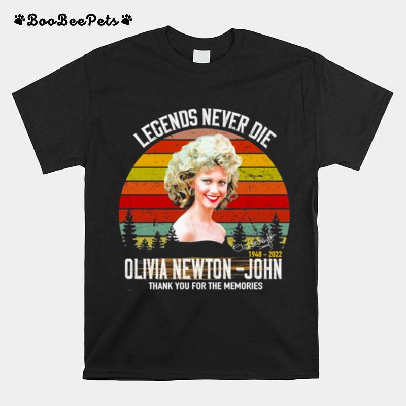 Legends Never Die Olivia Newton John 1948 2022 Thank You For The Memories Signature Vintage T-Shirt