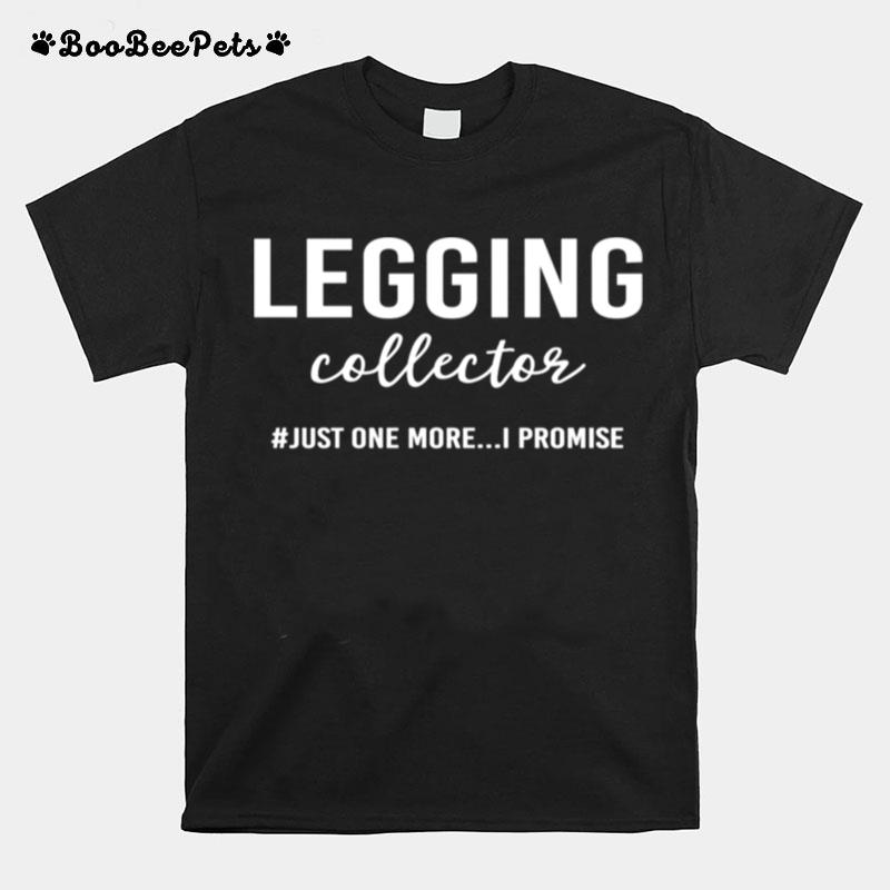 Leggings Collector T-Shirt