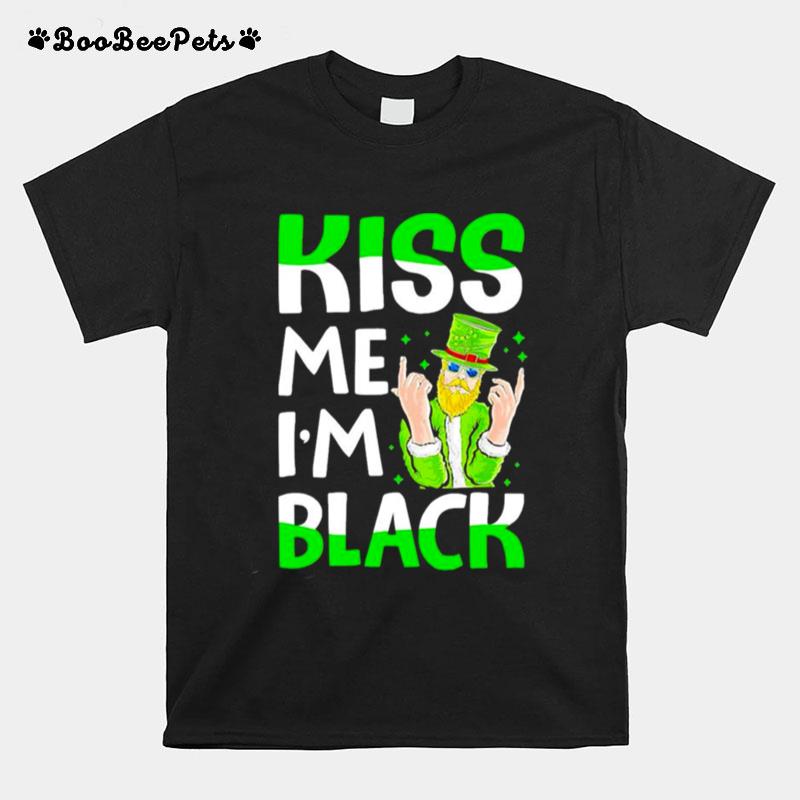 Leprechaun St Patricks Day Kiss Me Im Black T-Shirt