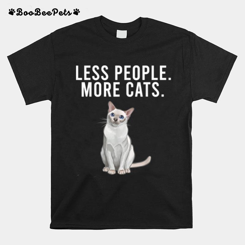 Less People More Cats Tonkinese Introvert T-Shirt