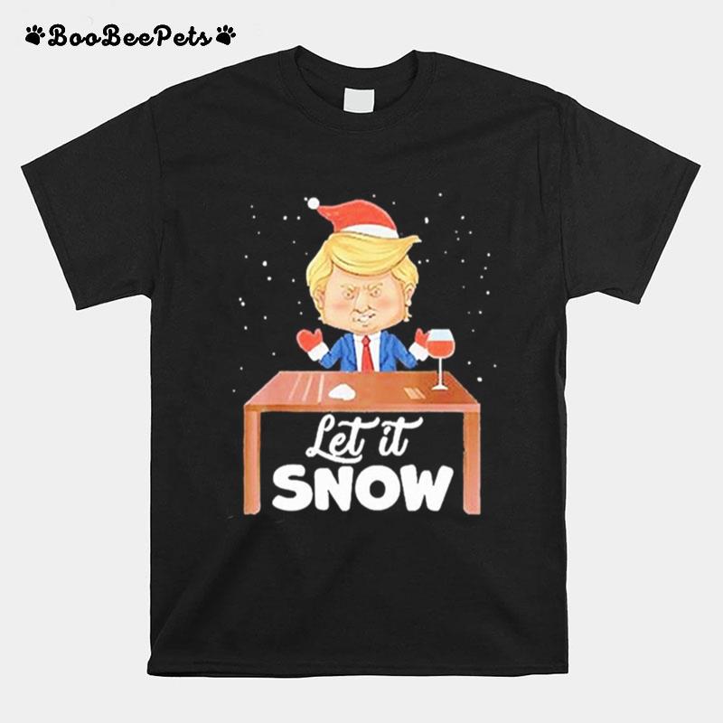 Let It Snow Trump Cocaine Xmas Ugly Christmas T-Shirt