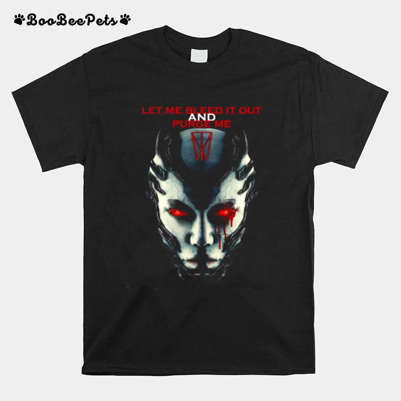 Let Me Bleed It Out And The Purge Within Temptation T-Shirt