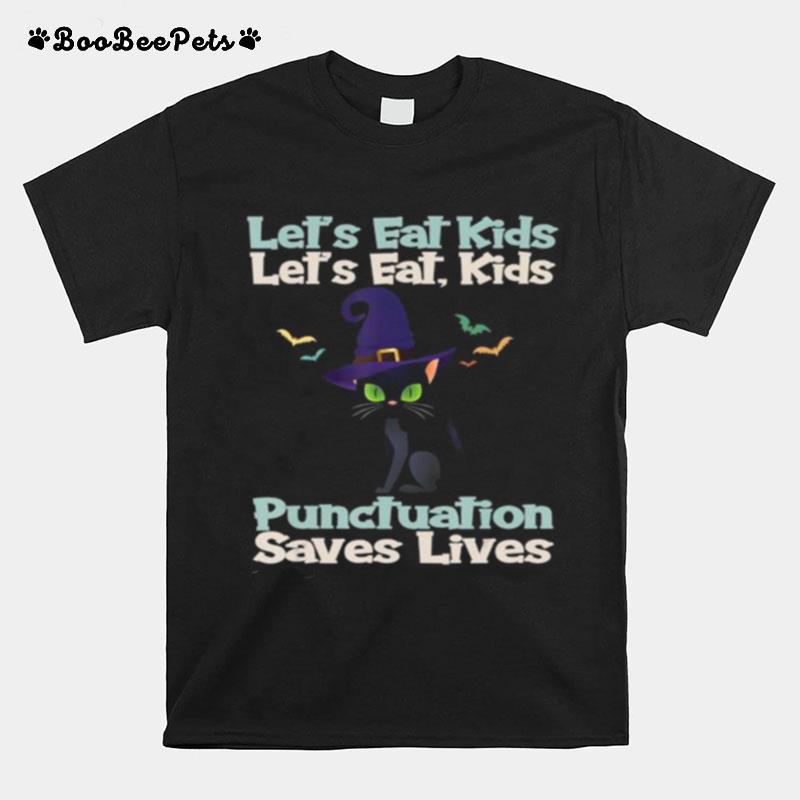 Lets Eat Kids Funny Cut Cat Witch Grammar Halloween T-Shirt