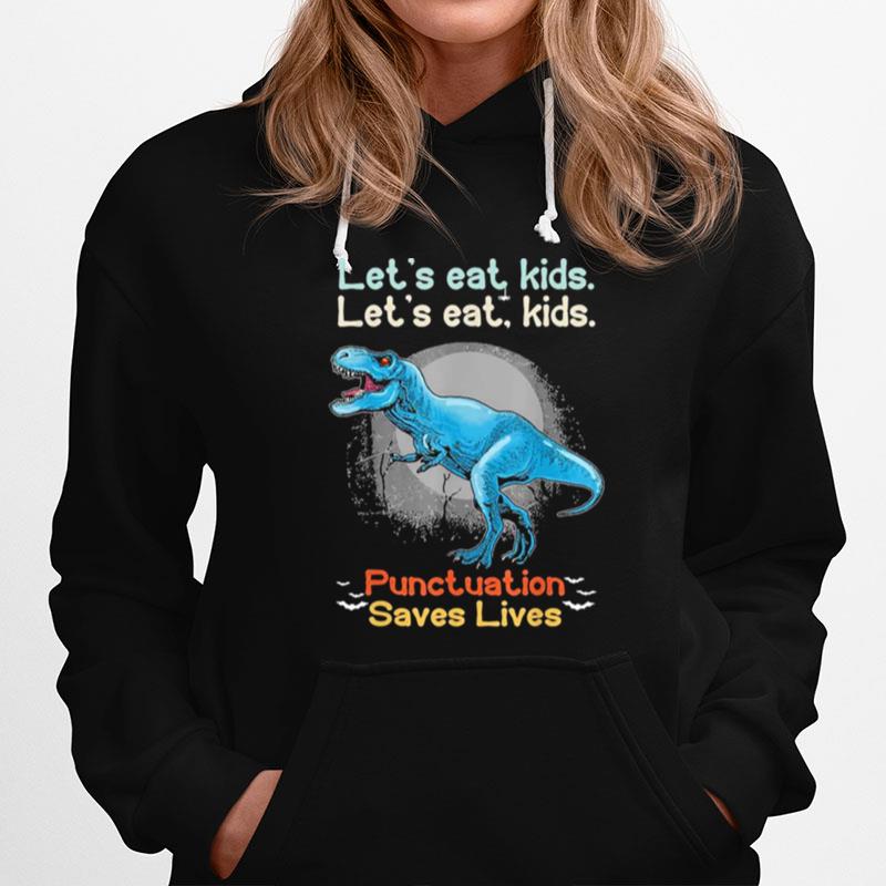 Lets Eat Kids Grammar Dinosaur Trex Teacher Halloween Hoodie