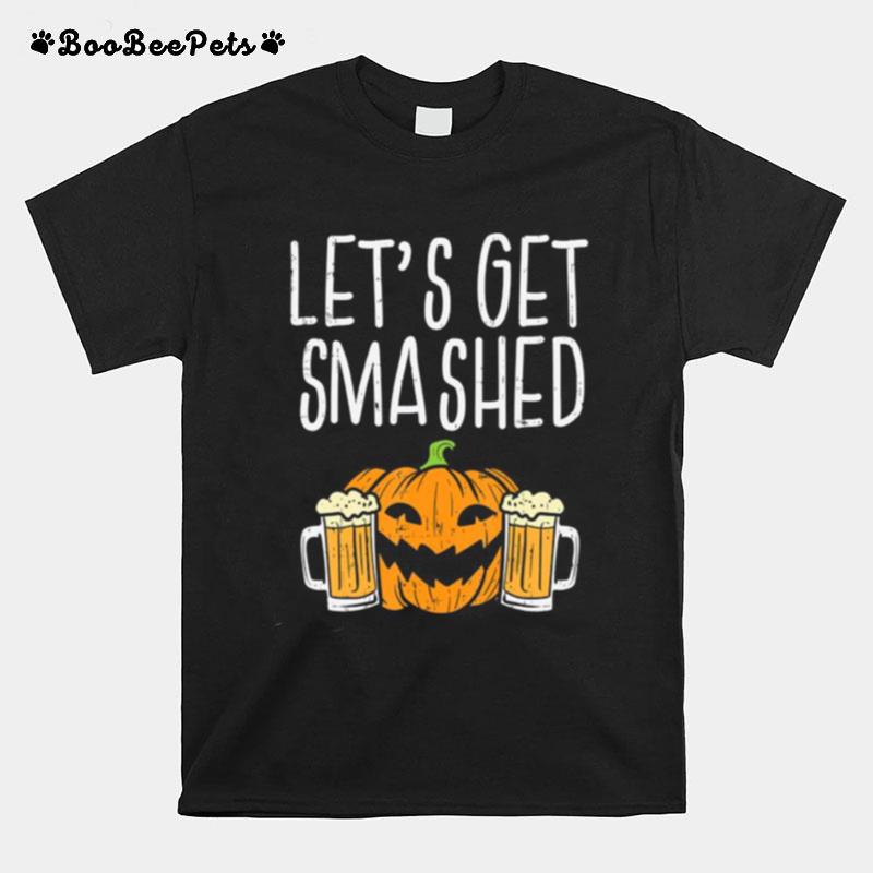 Lets Get Smashed Jack O Lantern Beer Halloween Drinking T-Shirt