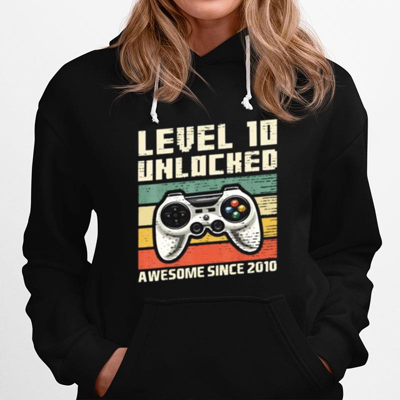 Level 10 Unlocked Awesome 2010 Video Game 10Th Hoodie