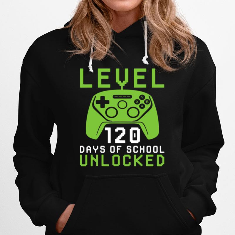 Level 120 Days Of School Unlocked Hoodie