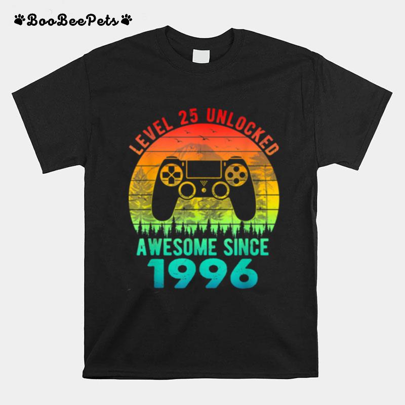 Level 25 Unlocked Awesome Since 1996 Video Game 25Th Bday T-Shirt