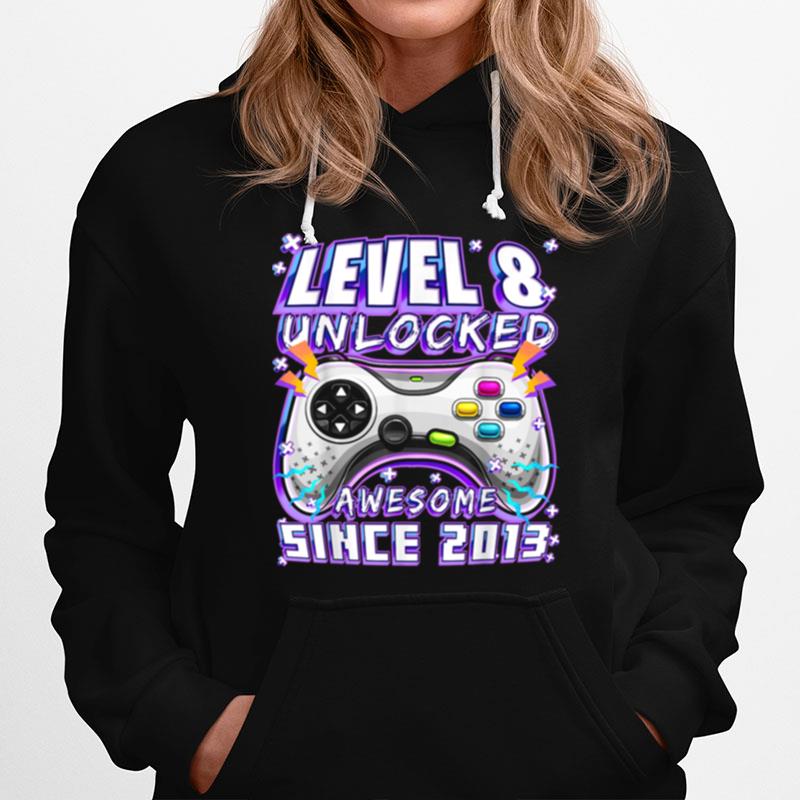Level 8 Unlocked Awesome 2013 Video Game 8Th Birthday Hoodie