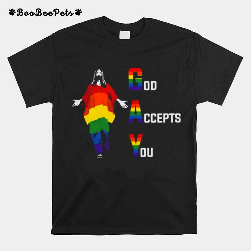 Lgbt Pride God Accepts You Jesus Rainbow T-Shirt