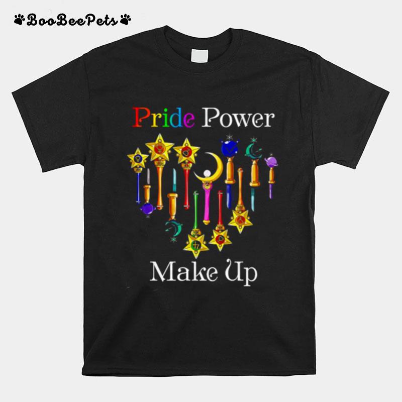 Lgbt Pride Power Make Up T-Shirt