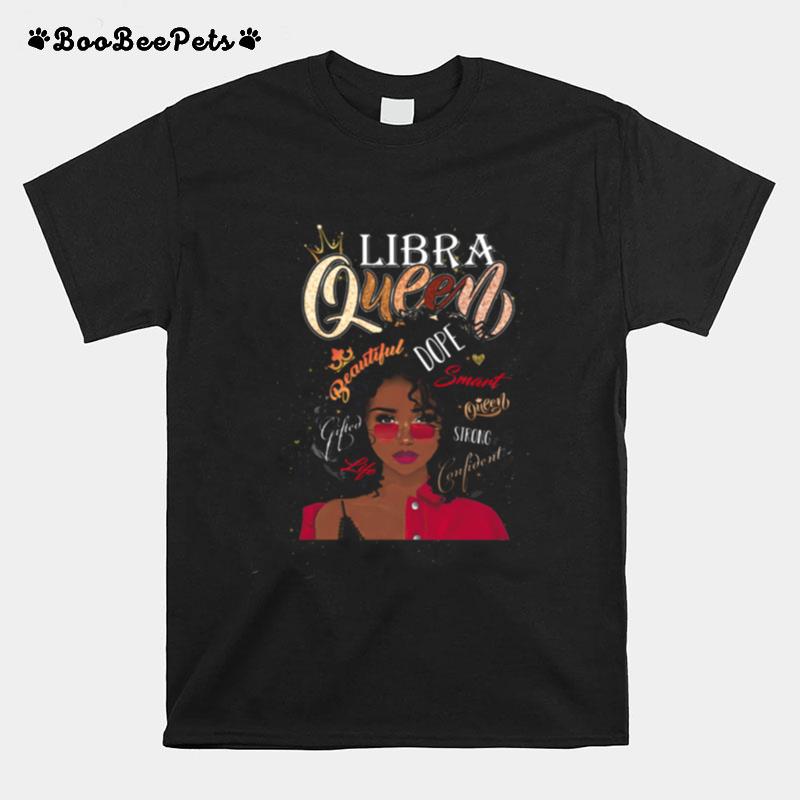 Libra Queen Beautiful Dope Black Women T-Shirt