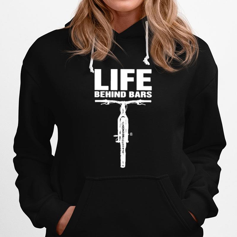 Life Behind Bars Mtb Mountain Biking Hoodie