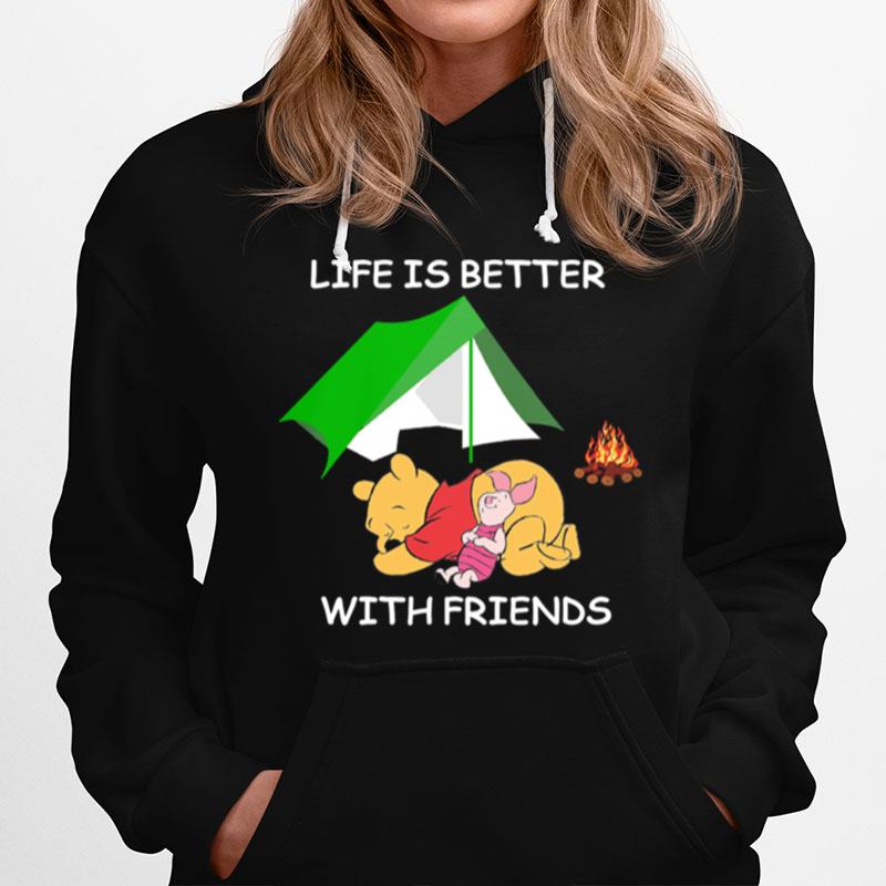 Life Better With Friends Hoodie