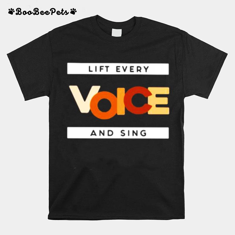 Lift Every Voice And Sing Black Lives Matter T-Shirt