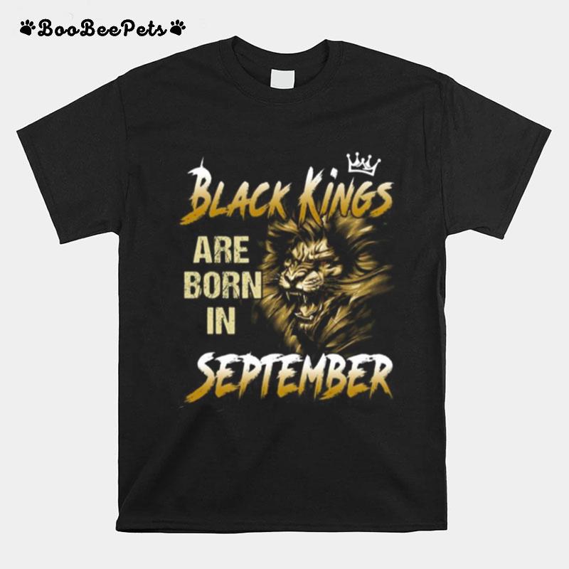 Lion Black Kings Are Born In September T-Shirt