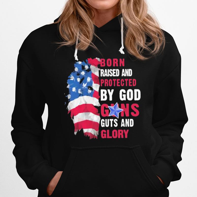 Lion Born Raised And Protected By God Guns Guts And Glory Hoodie