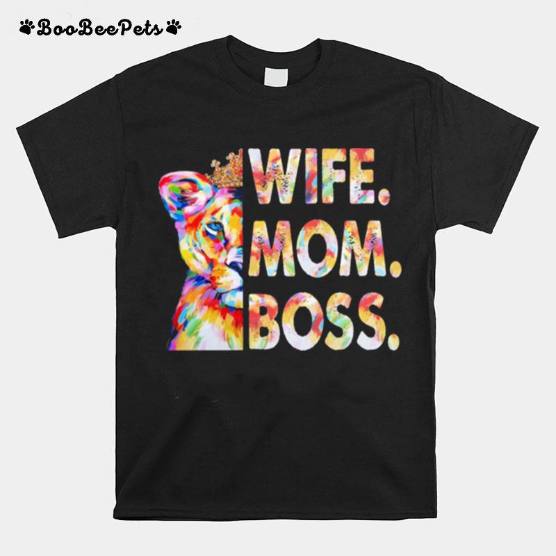 Lion King Wife Mom Boss T-Shirt