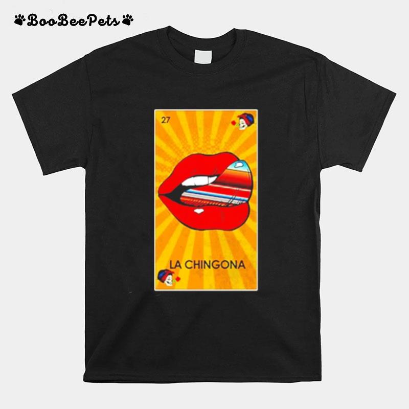 Lip La Chingona Og Ltd T-Shirt