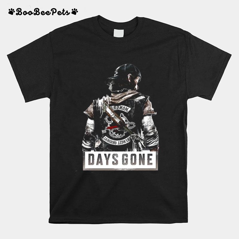 Little Known Ways To Days Gone Game T-Shirt