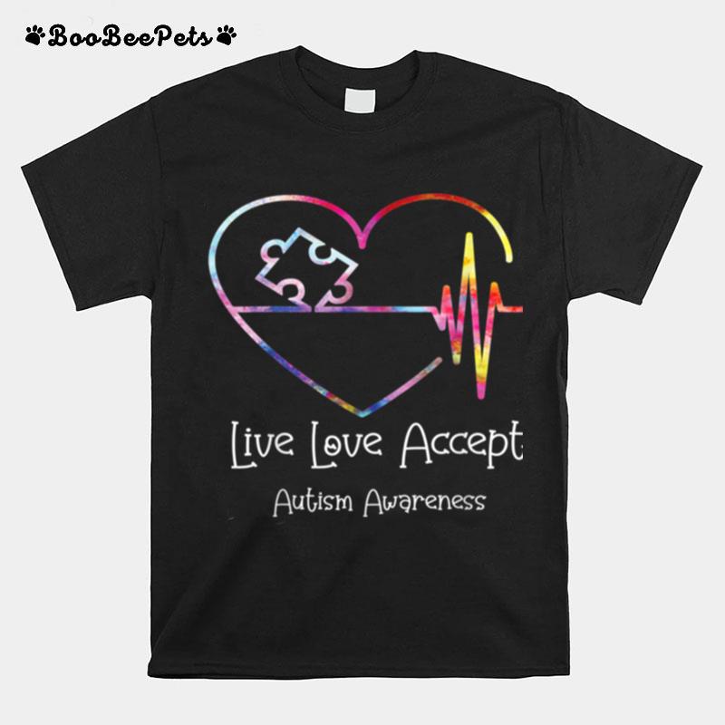 Live Love Accept Autism Awareness Family Matching Apparel T-Shirt