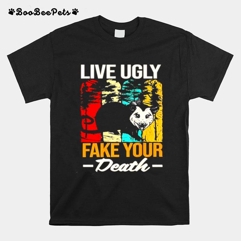 Live Ugly Fake Your Death Possum Funny Retro Vintage T-Shirt