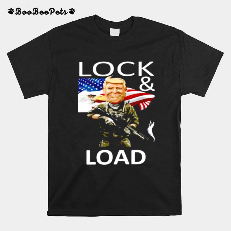 Lock And Load Trump T-Shirt