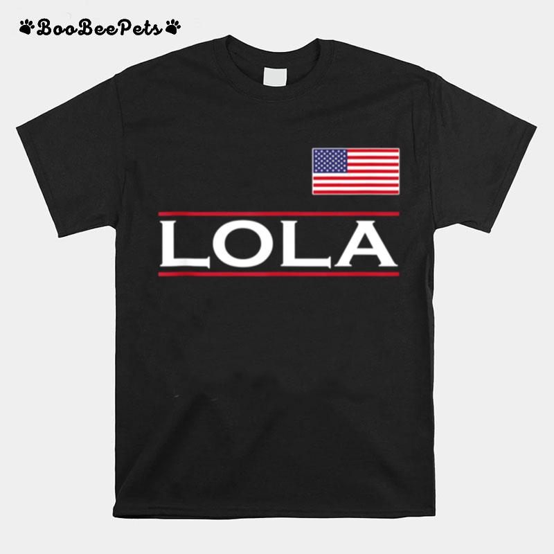 Lola Personalized Name Birthday Idea T-Shirt