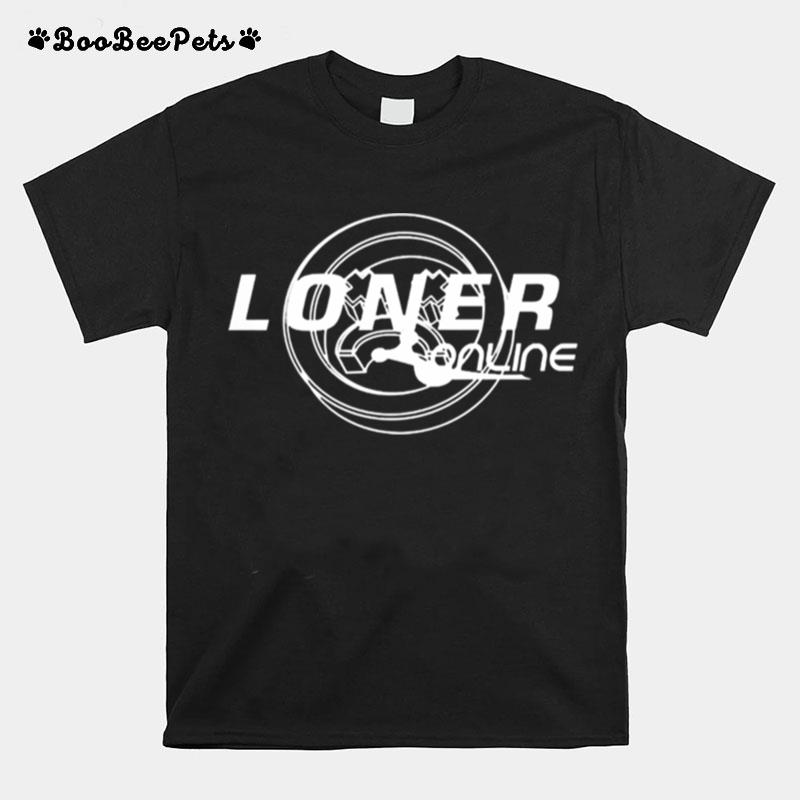 Loner Online T-Shirt