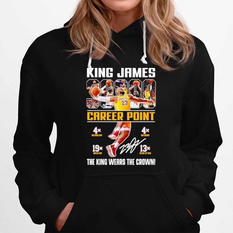 Los Angeles Lakers King James 38388 Career Point The King Wears The Crown With Signature Hoodie