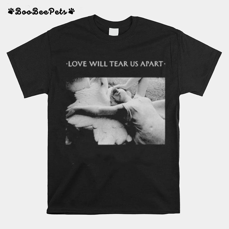 Louis Tomlinson Love Will Tear Us Apart Unisex T-Shirt