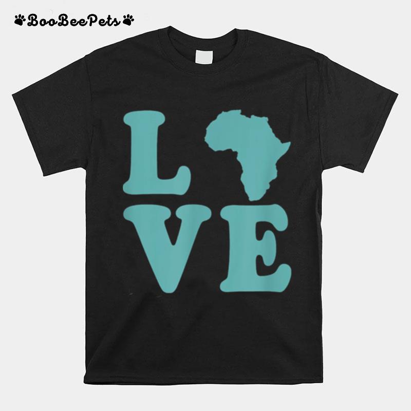 Love Africa Melanin American History Pride Juneteenth Party T-Shirt