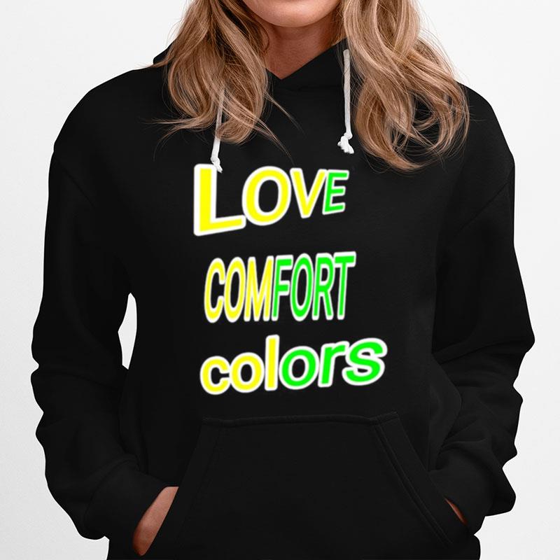 Love Comfort Colors Hoodie