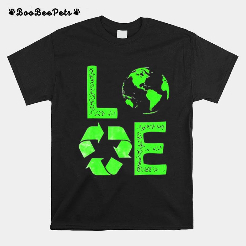 Love Earth Day 90S Planet Vintage Recycling T-Shirt