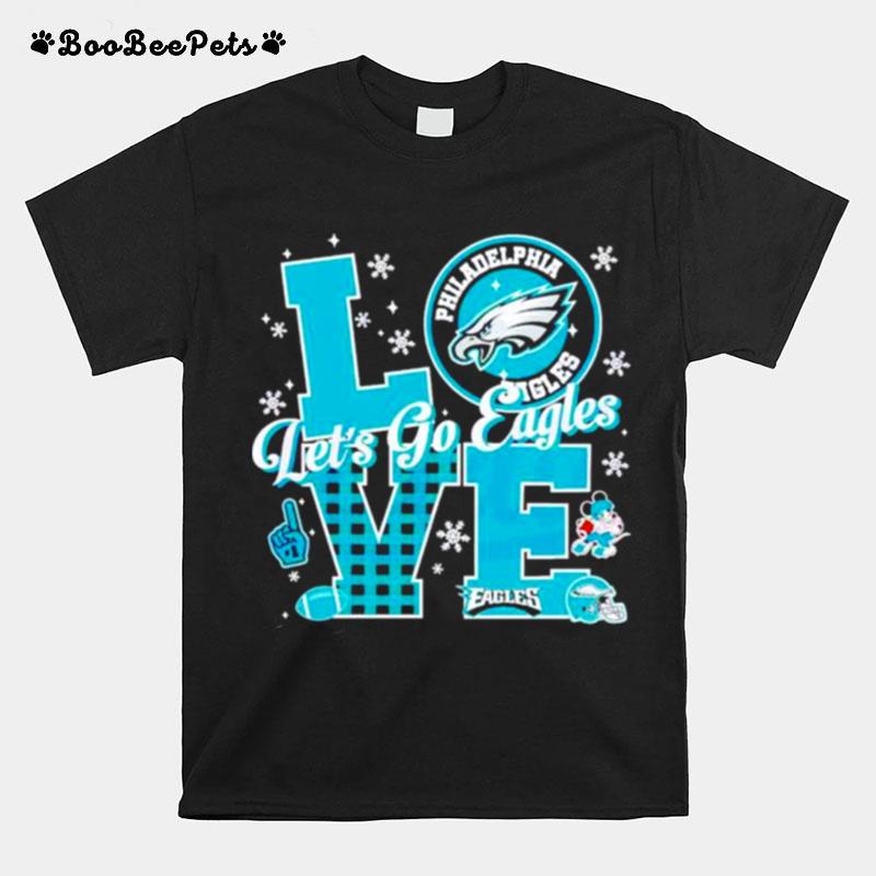 Love Let Go Eagles Philadelphia Eagles T-Shirt